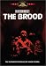 The Brood