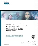 CCNP Cisco networking academy program : semester companion guide. Advanced routing