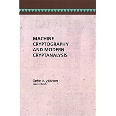 Machine Cryptography and Modern Cryptanalysis (Telecommunications Library)