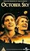 October Sky [1999]