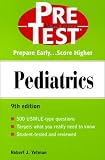 Pediatrics: PreTest Self-Assessment and Review
