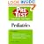 Pediatrics: PreTest Self-Assessment and Review