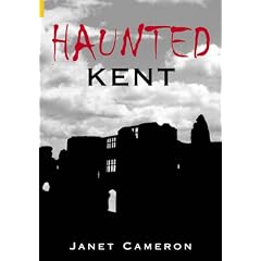Haunted Kent (Images of England) (Images of England)