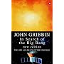 In Search of the Big Bang (Penguin Press Science)