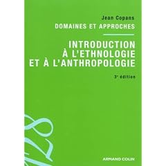 Introduction � l'ethnologie et � l'anthropologie: Domaines et approches