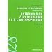 Introduction � l'ethnologie et � l'anthropologie: Domaines et approches