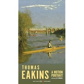 Thomas Eakins: Motion Portrait [VHS]