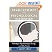 Brain Science and Psychological Disorders: New Perspectives on Psychotherapeutic Treatment