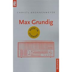 Max Grundig. Made in Germany.