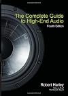 The Complete Guide to High-End Audio