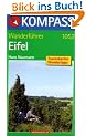 Eifel (gesamt). Wanderf�hrer. Die sch�nsten Rundwanderungen. Tourenkarten, Wandertipps