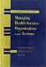 Book cover of Managing Health Services Organizations and Systems.
