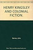 Henry Kingsley and colonial fiction