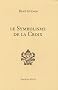 Le Symbolisme de la Croix