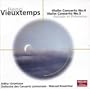 Vieuxtemps: Violin Concetros Nos. 4 & 5