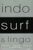 Indo Surf and Lingo