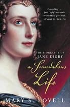A Scandalous Life: A Biography of Jane Digby