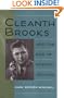 Cleanth Brooks and the Rise of Modern Criticism (Minds of the New South)