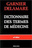 Dictionnaire Des Termes De Medecine