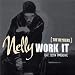 Music : Work It 2 / Dilemma