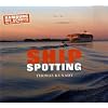 Shipspotting: Hamburg - Die Schiffe, der Hafen und die Elbe