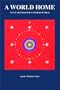 A World Home: Vastu Shastra for a Modern World