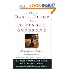 The OASIS Guide to Asperger Syndrome: Advice, Support, Insight, and Inspiration