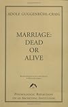Marriage: Dead or Alive