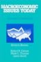 Macroeconomic Issues Today: Alternative Approaches