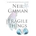 Selections from Fragile Things, Volume Five