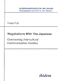 Negotiations With The Japanese: Overcoming Intercultural Communication Hurdles