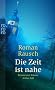 Die Zeit ist nahe: Kommissar Kilians dritter Fall