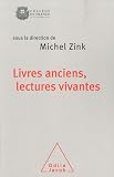 Livres anciens, lectures vivantes