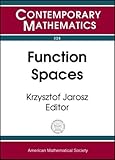 Function spaces : Fourth Conference on Function Spaces, May 14-19, 2002, Southern Illinois University at Edwardsville