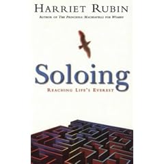 Soloing: Reaching Life's Everest