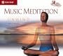 Music Meditation: Unwind