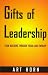 Gifts of Leadership: Team Building Through Focus and Empathy