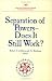 Book Separation of Powers  Does It Still Work? (AEI Studies)