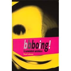 Bbboing: And Associated Weirdness