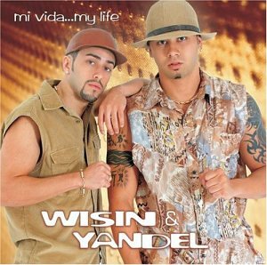 Wisin & Yandel - Complaceme Lyrics - Zortam Music