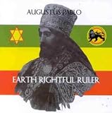 Augustus Pablo - Earth's Rightful Ruler