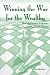 Book Winning the War for the Wealthy: How Life Insurance Companies Can Dominate the Upscale Market