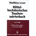 Mittelhochdeutsches Taschenw�rterbuch