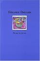 Strange Dreams - Collected Stories & Drawings