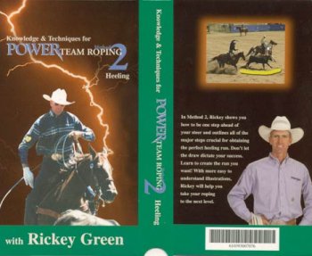 Power Team Roping METHOD 2 - Heeling with Rickey Green - DVD
