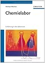 Chemielabor: Einführung in die Laborpraxis
