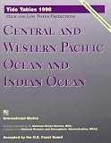 Tide Tables 1998: Central and Western Pacific Ocean and Indian Ocean (Tide Tables: Central & Western Pacific Ocean & Indian Ocean)