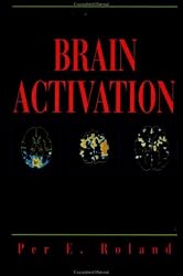 Brain Activation (Wiley Series in Neuroscience)