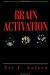 Brain Activation (Wiley Series in Neuroscience)