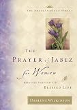 The Prayer of Jabez for Women Audio Darlene Marie Wilkinson